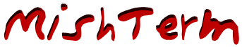 MishTerm
